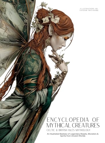 Encyclopedia of Mythical Creatures - Celtic & British Isles Mythology