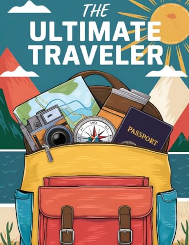 The Ultimate Traveler Coloring Book for Adults Large Print