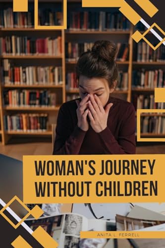 Woman's Journey without Children