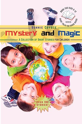 Mystery and Magic-A Collection of Short Stories for Children