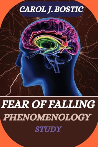 Fear of Falling Phenomenology Study
