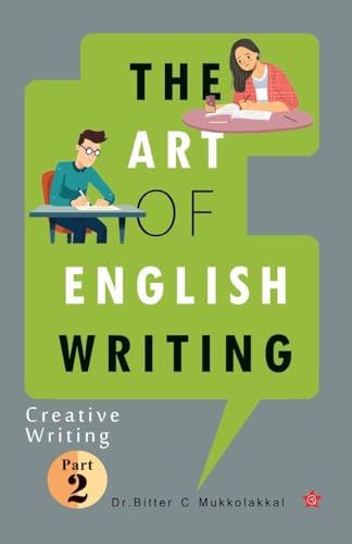 The Art of English Writing Creative Writing Part II