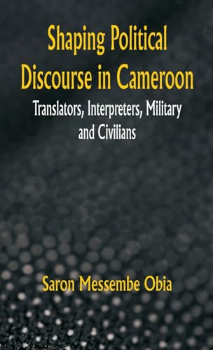 Shaping Political Discourse in Cameroon