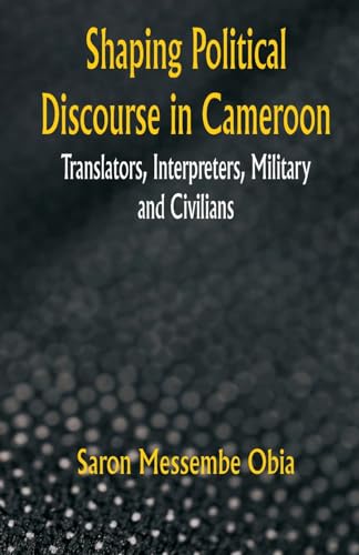 Shaping Political Discourse in Cameroon