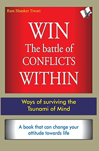Win the Battle of Conflicts Within