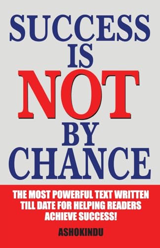 Success is not by Chance