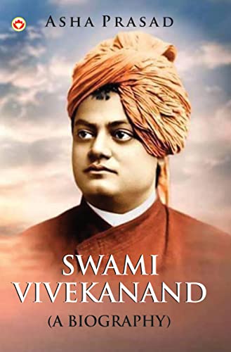 Swami Vivekanand a Biography
