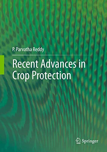 Recent Advances in Crop Protection