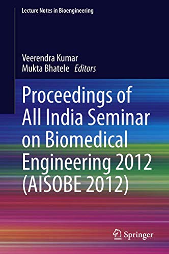 Proceedings of All India Seminar on Biomedical Engineering 2012 (AISOBE 2012)