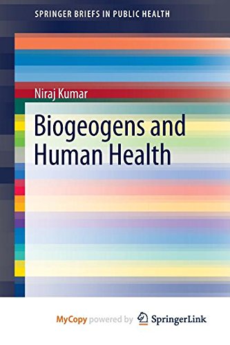 Biogeogens and Human Health