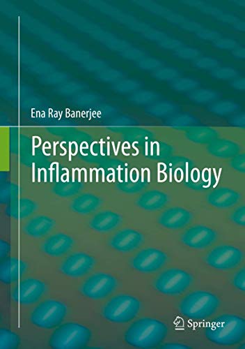Perspectives in Inflammation Biology