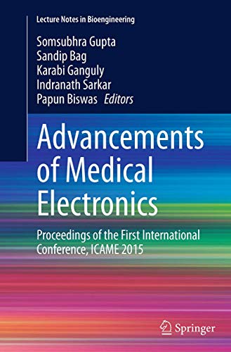 Advancements of Medical Electronics