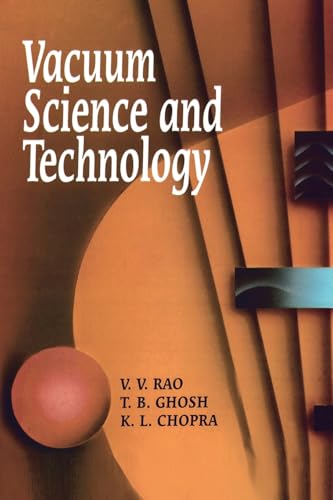 Vacuum Science and Technology