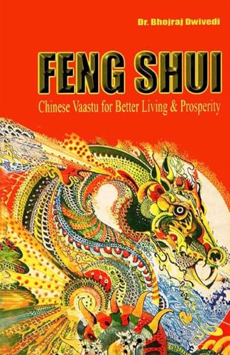 Fengshui Chinese Vaastu for Better Living & Prosperity