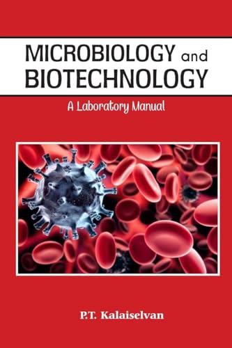 Microbiology and Biotechnology A laboratory Manual