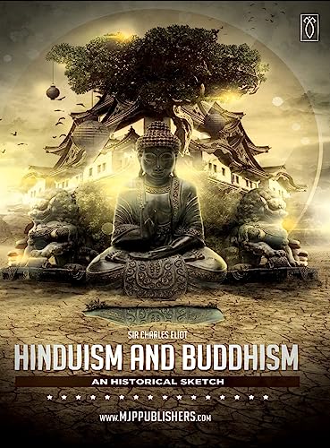 Hinduism and Buddhism an Historical Sketch Volume I
