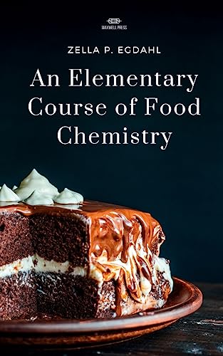 AN ELEMENTARY COURSE OF FOOD CHEMISTRY