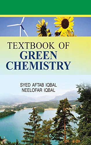Textbook of Green Chemistry