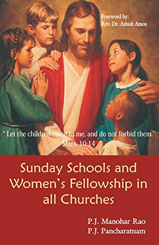Sunday Schools and Women's Fellowship in all Churches