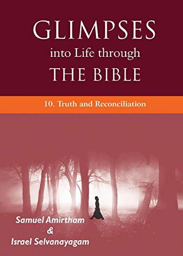 Glimpses into Life through the Bible