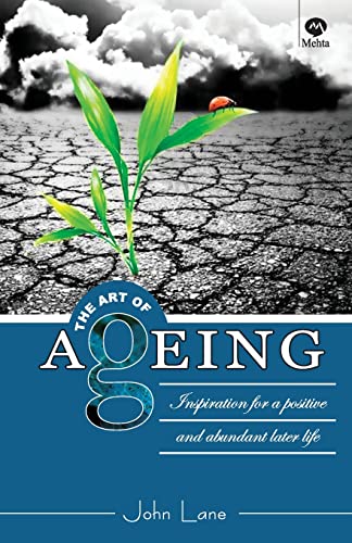 THE ART OF AGEING (1 )