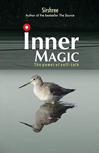 Inner Magic - The Power Of Self-Talk