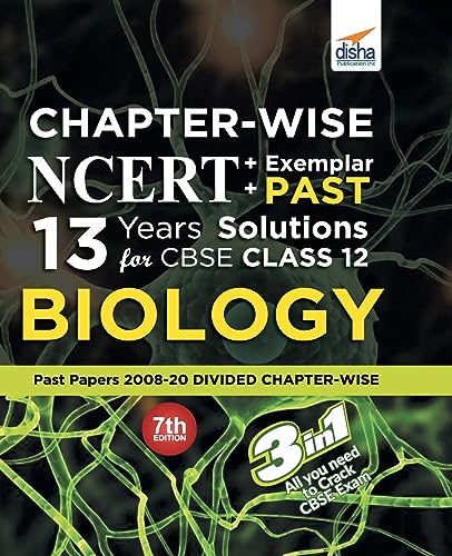 Chapter-wise NCERT + Exemplar + PAST 13 Years Solutions for CBSE Class 12 Biology 7th Edition