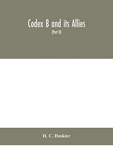 Codex B And Its Allies (Part II)