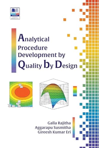 Analytical Procedure Development by Quality by Design