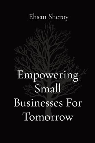 Empowering Small Businesses For Tomorrow