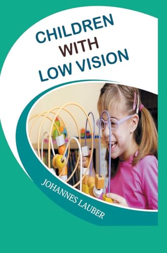 Children with Low Vision