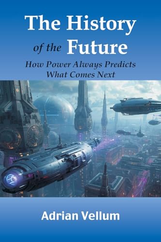 The History of the Future