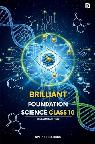 Brilliant Foundation Science - Class 10