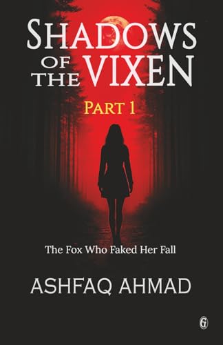 Shadows of the Vixen- Part One