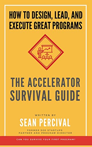 The Accelerator Survival Guide