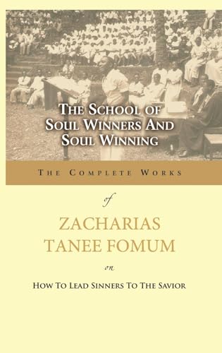 The School of Soul Winners and Soul Winning