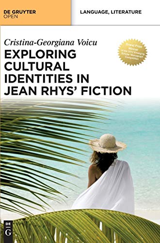 Exploring Cultural Identities in Jean Rhys Fiction