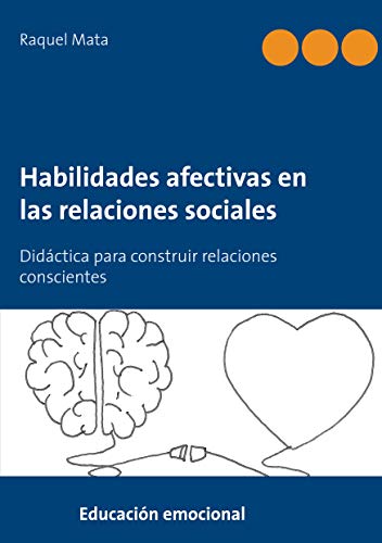 Habilidades afectivas en las relaciones sociales
