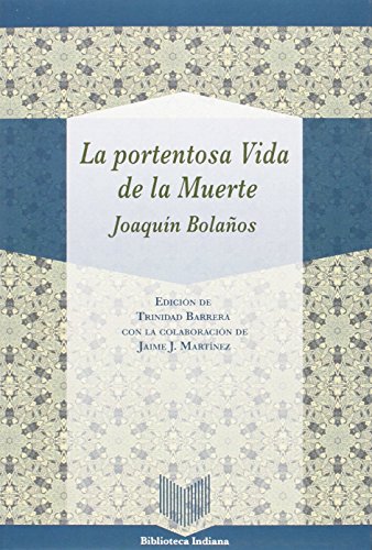 La portentosa Vida de la Muerte