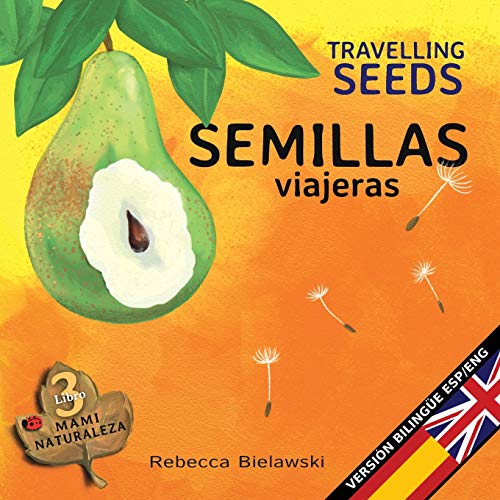 Semillas viajeras - Travelling Seeds