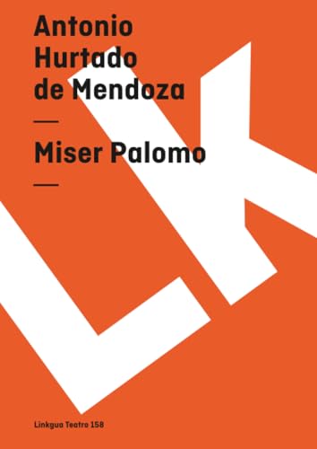 Miser Palomo I-II