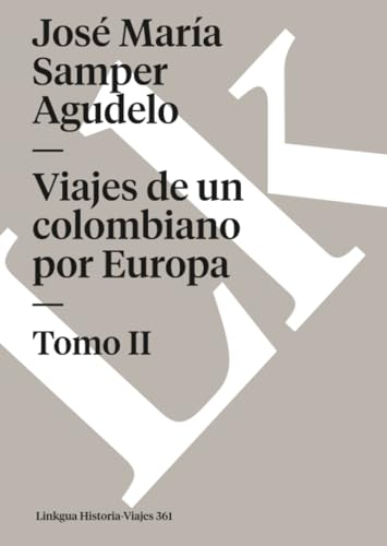 Viajes de un colombiano por Europa