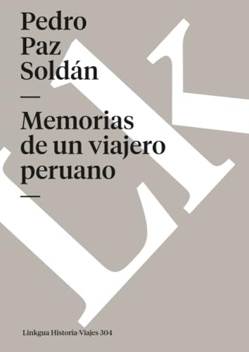 Memorias de un viajero peruano