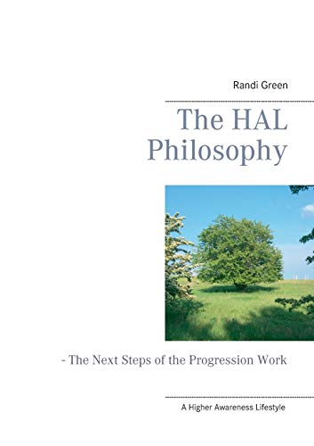 The HAL Philosophy