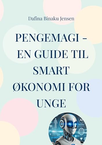Pengemagi - En guide til smart økonomi for unge