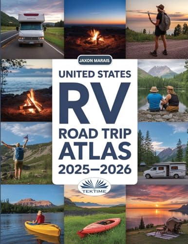United States RV Road Trip Atlas 2025-2026
