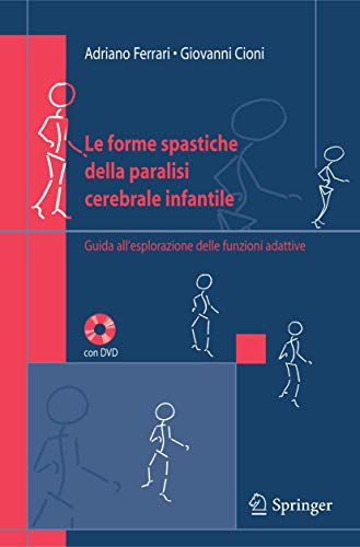 Le Forme Spastiche Della Paralisi Cerebrale Infantile