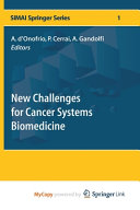 New Challenges for Cancer Systems Biomedicine