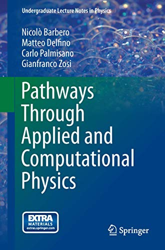 Pathways Through Applied and Computational Physics