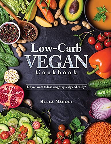 Low-Carb Vegan Cookbook